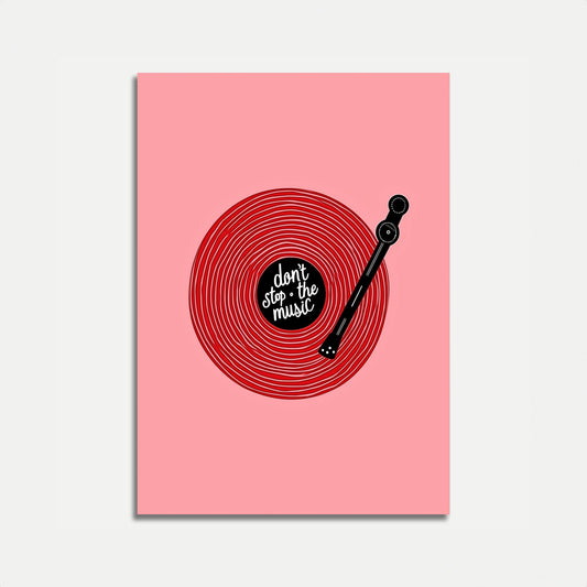 Don't Stop the Music Vinyl Poster