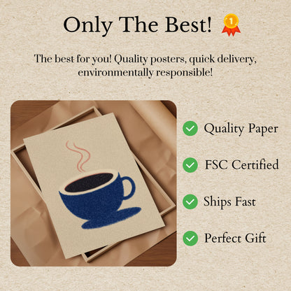 Steamy Blue Coffee Morning Poster