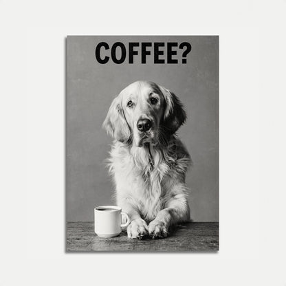 Coffee Loving Dog Poster