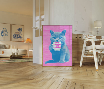 More Espresso Less Depresso Cat Poster
