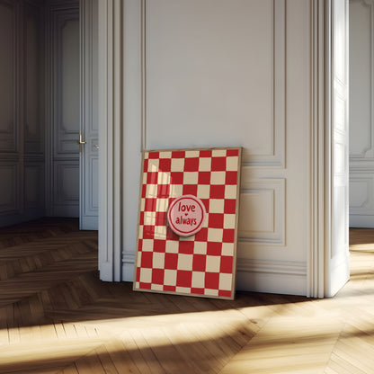 Love Always Checkerboard Poster