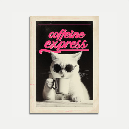 Caffeine Express Cool Cat Poster