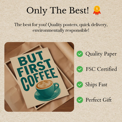 But First Coffee Poster
