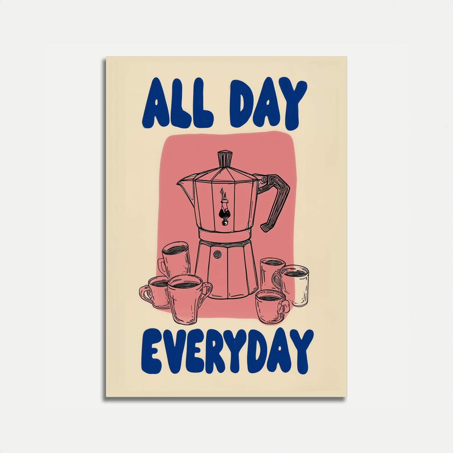 All Day Coffee Ritual Poster