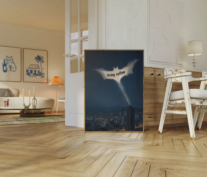 Bat Signal Coffee Call Poster