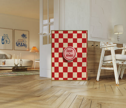 Love Always Checkerboard Poster