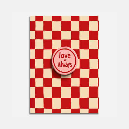 Love Always Checkerboard Poster