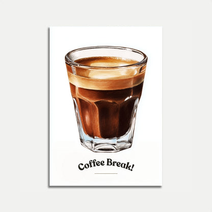 Espresso Coffee Break Poster