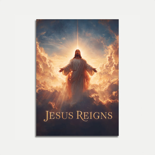 Divine Light Jesus Reigns Poster