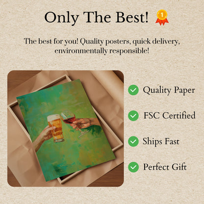 Cheers to Good Times Poster